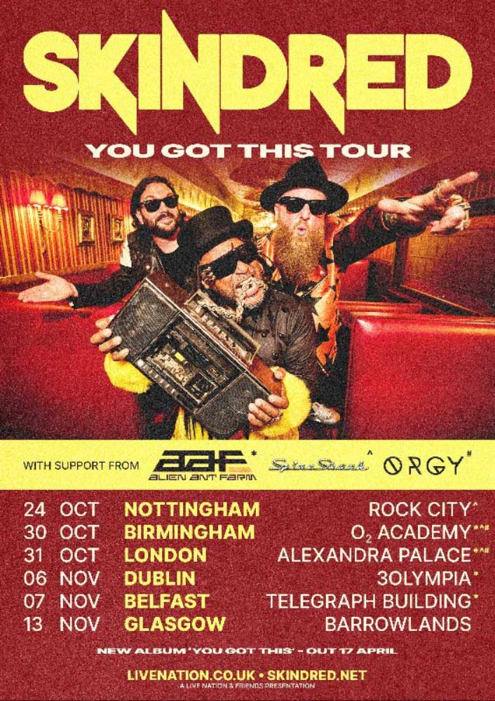 Skindred Announce Massive UK & Ireland Tour 2026 – Dates, Tickets, London Halloween Show & Official Merch