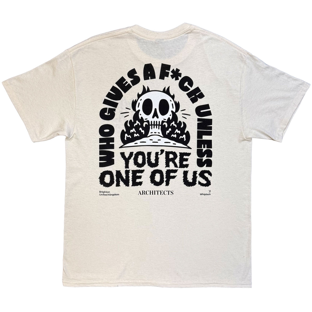 Architects Unisex T-Shirt: Whiplash Who Gives A Fuck (Natural) (Back Print) (Ex-Tour)