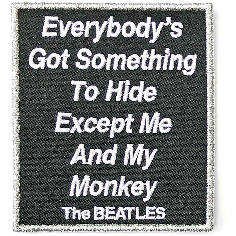 The Beatles Standard Patch: Everybody's Got Something To Hide Except Me And My Monkey