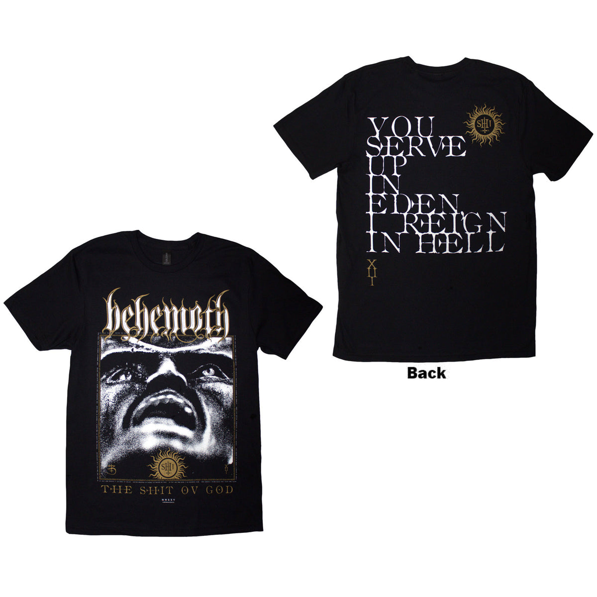 Behemoth Unisex T-Shirt: The Shit Ov God Reign In Hell (Black) (Back Print)