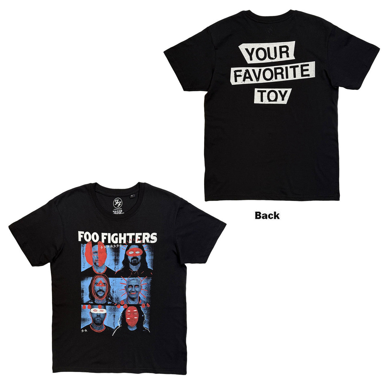 Foo Fighters: Your Favourite Toy Unisex T-Shirt (Black) (Back Print)