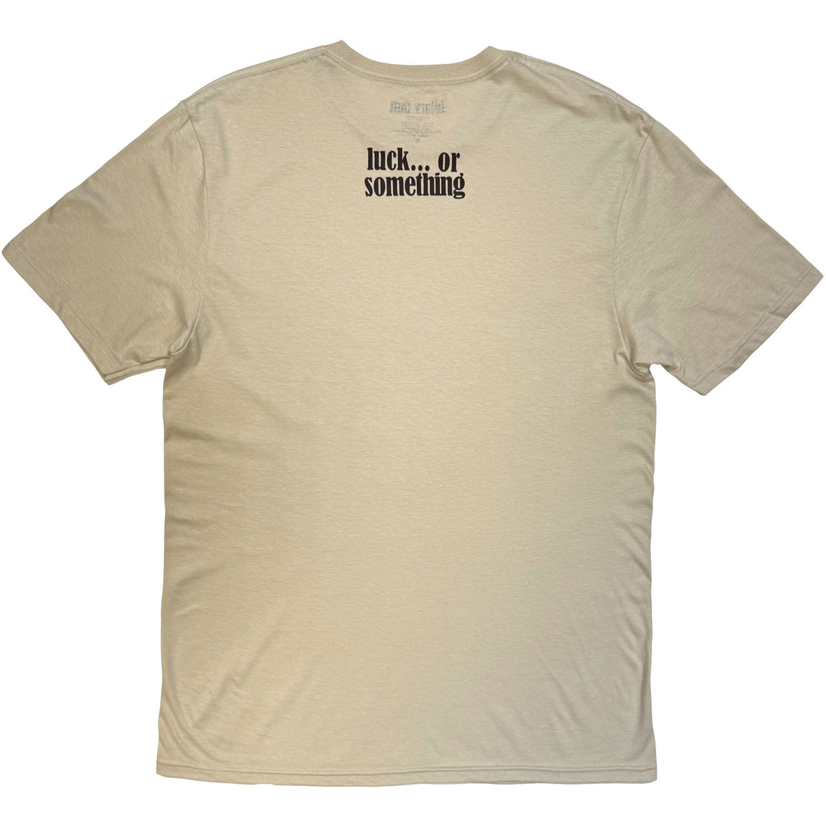 Hilary Duff Unisex T-Shirt: Luck Or Something (Sand) (Back Print)