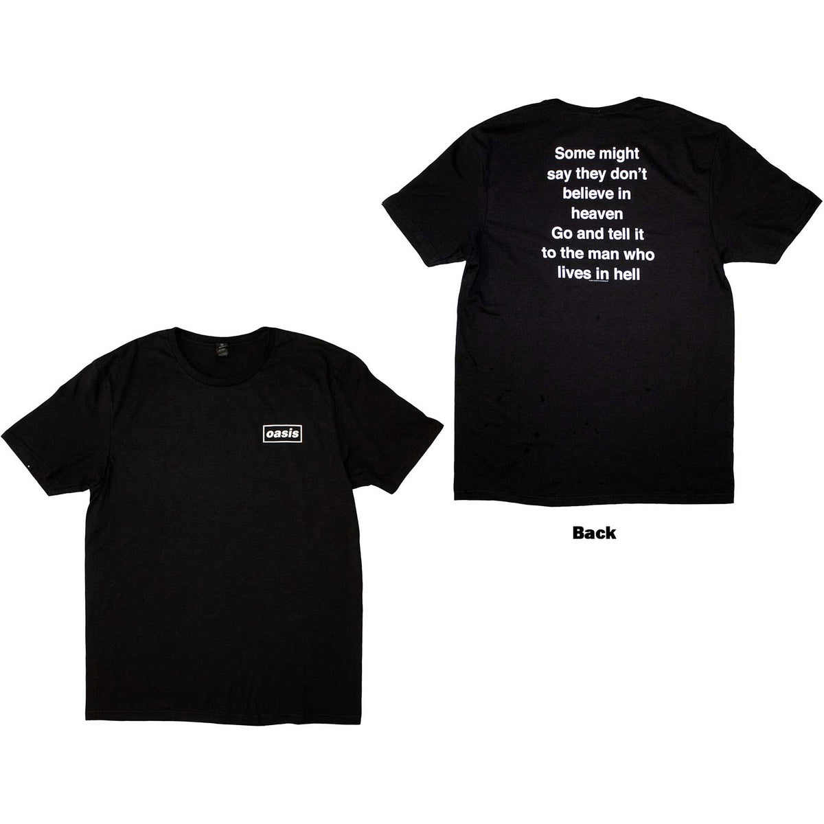 Oasis Unisex T-Shirt: Some Might Say Lyric (Black) (Back Print)