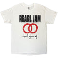 Pearl Jam Unisex T-Shirt: Don't Give Up (White)