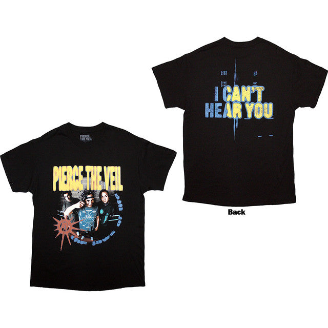 Pierce The Veil: I Can't Hear You Unisex T-Shirt (Black) (Back Print)