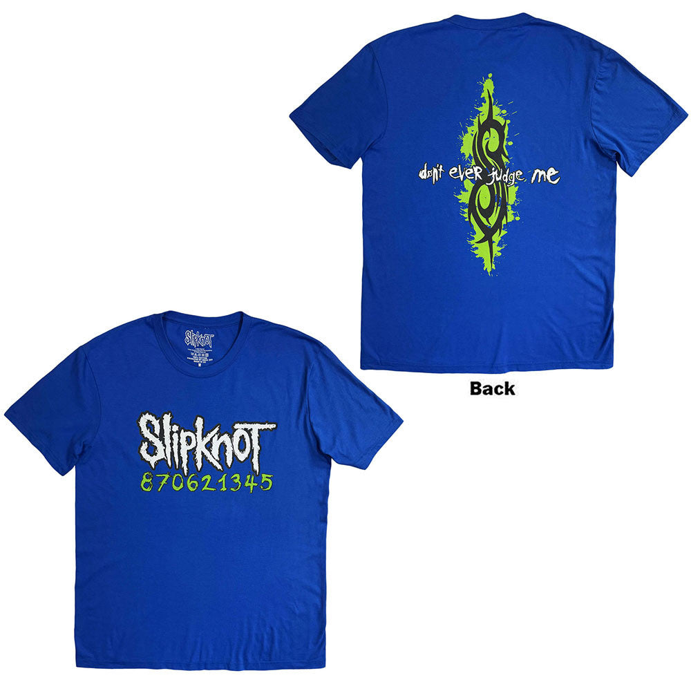 Slipknot: Don't Ever Judge Me Neon Unisex T-Shirt (Blue) (Back Print)