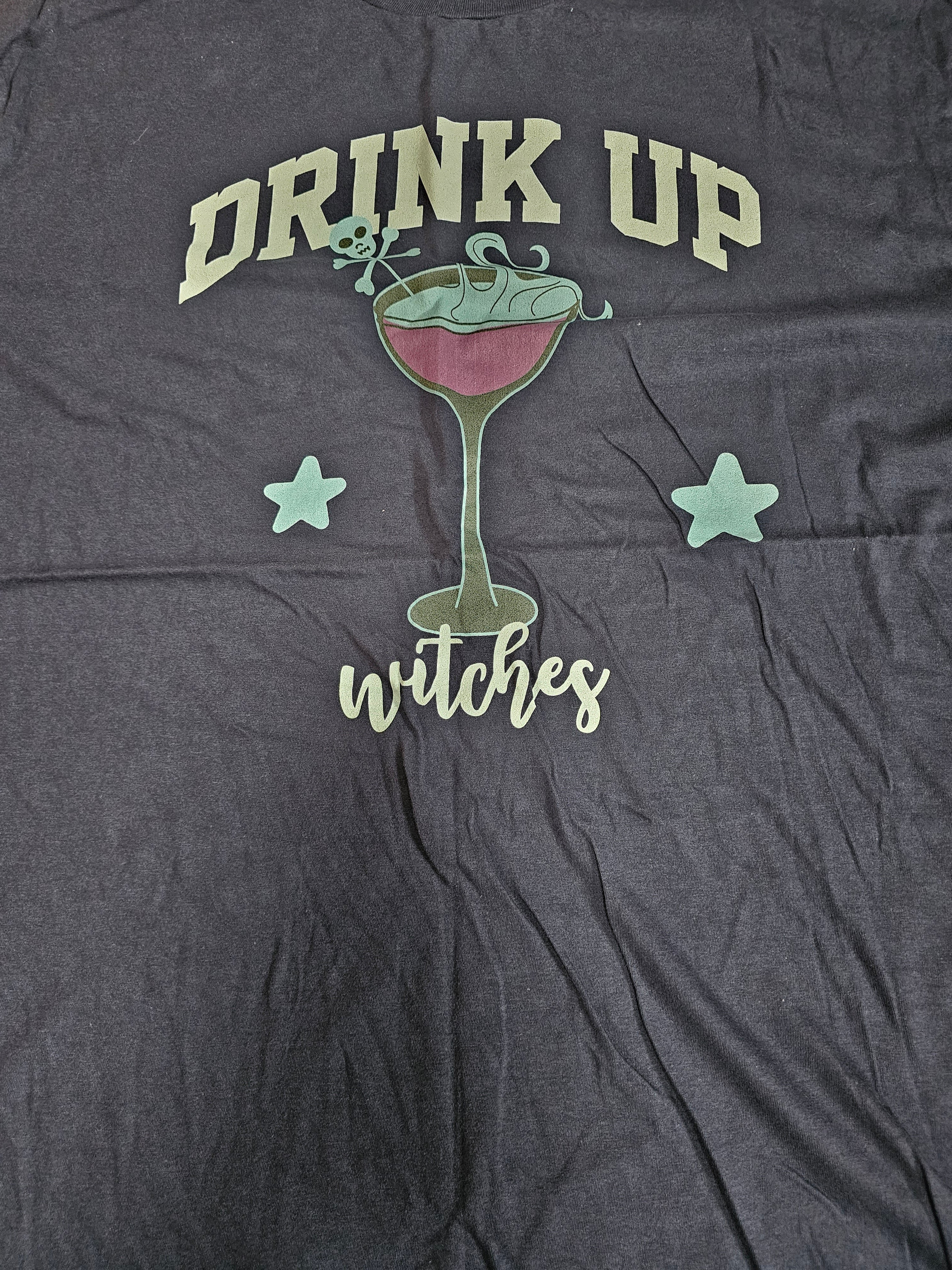 Drink Up Witches T-Shirt